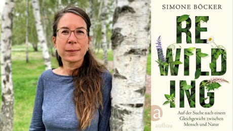 Simone Böcker Rewilding