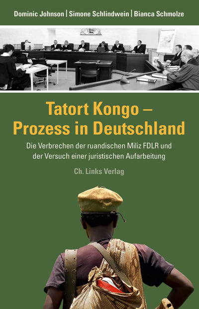 Tatort Kongo – Prozess in Deutschland