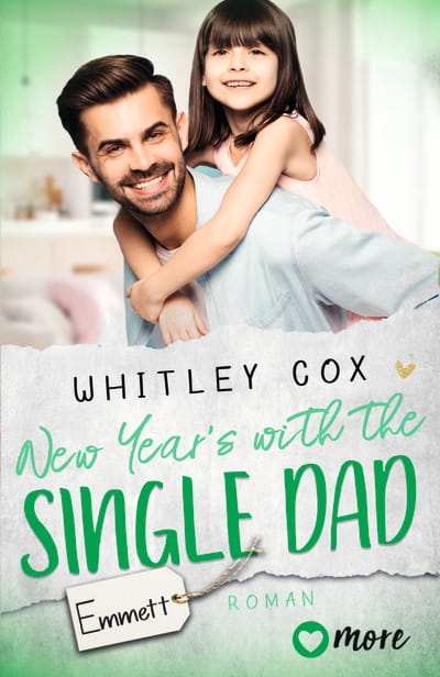 New Year&#039;s with the Single Dad – Emmett
