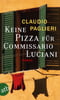 Keine Pizza für Commissario Luciani (Commissario Luciani ermittelt, Bd. 3)