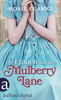 Die Frauen aus der Mulberry Lane  (Die große Mulberry Lane Saga, Bd. 1)