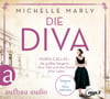 Die Diva (Mutige Frauen zwischen Kunst und Liebe, Bd. 12)