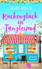 Kuchenglück in Tanglewood (Tanglewood und Liebesglück, Bd. 1)