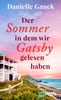 Der Sommer, in dem wir Gatsby gelesen haben
