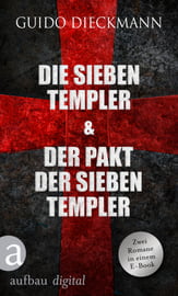 Die sieben Templer &amp; Der Pakt der sieben Templer