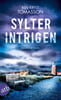 Sylter Intrigen (Kari Blom ermittelt undercover, Bd. 2)