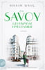 Das Savoy - Geheimnisse einer Familie (Die SAVOY-Saga, Bd. 3)