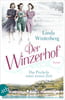 Der Winzerhof – Das Prickeln einer neuen Zeit (Winzerhof-Saga, Bd. 1)