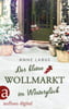 Der kleine Wollmarkt im Winterglück (Kleeblatt-Träume, Bd. 2)