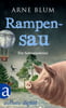 Rampensau (Die Saubande ermittelt, Bd. 2)