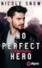 No perfect Hero (Heroes of Heart&#039;s Edge, Bd. 1)