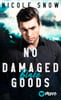 No damaged Goods  (Heroes of Heart&#039;s Edge, Bd. 4)